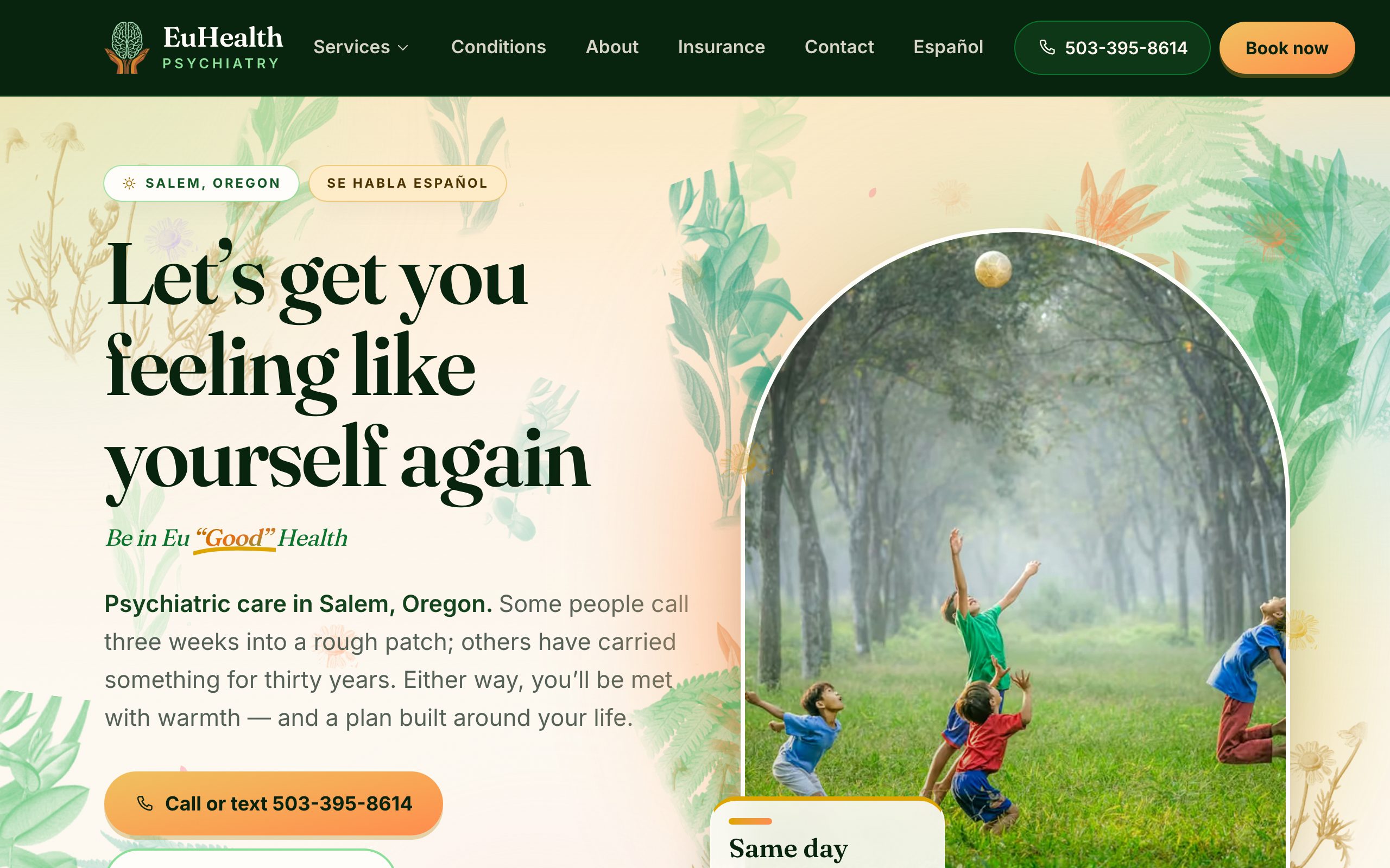 EuHealth Psychiatry homepage: “Let's get you feeling like yourself again” in deep green serif over botanical illustrations, beside an arched photo of kids playing